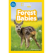 Forest Babies (National Geographic Kids Readers, Pre-Reader)