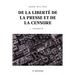 De la liberté de la presse et de la censure: Annoté