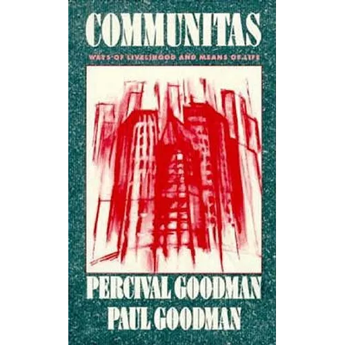 Communitas: Means of Livelihood and Ways of Life