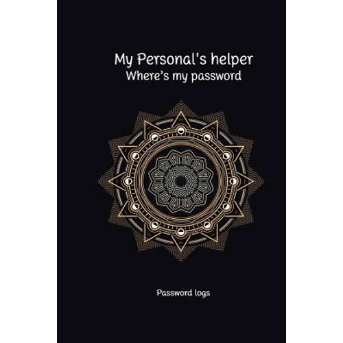 My Personal's Helper, Where's My Password: Password Log Password Reminder Collect Password Into the Same Book