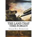 The Land That Time Forgot