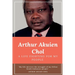 Arthur Akuien Chol A Life Fighting for my people