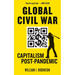Global Civil War: Capitalism Post-Pandemic