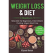 Weight Loss & Diet: 3 Books in 1: Keto Diet for Beginners, Intermittent Fasting, Vegan Meal Prep: 3 Books in 1: Keto Diet for Beginners, Intermittent