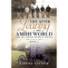 Life After Leaving My Amish World