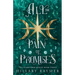 All the Pain of Promises
