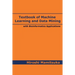 Textbook of Machine Learning and Data Mining: with Bioinformatics Applications