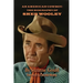 An American Cowboy: The Biography of Sheb Wooley