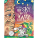 The Day the Sky Went Away