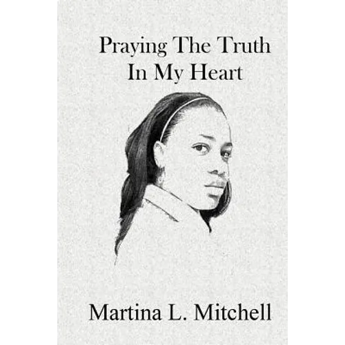 Praying the Truth in My Heart