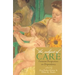 The Subject of Care: Feminist Perspectives on Dependency