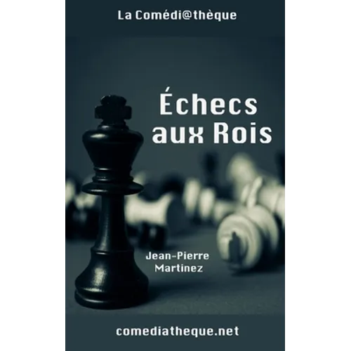 Échecs aux Rois