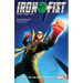 Iron Fist Vol. 1: The Trial of the Seven Masters