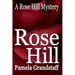 Rose Hill: Rose Hill Mystery Series