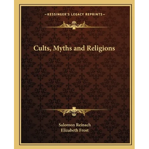 Cults, Myths and Religions