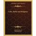 Cults, Myths and Religions