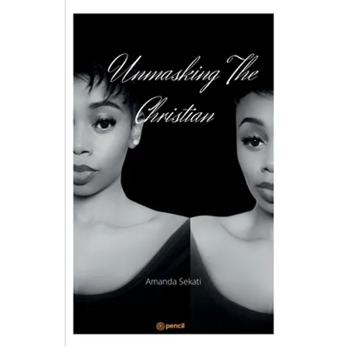 Unmasking The Christian