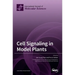 Cell Signaling in Model Plants
