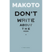 Don't Write About the Moon: A Tanka Novel
