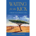 Waiting for the Kick: A Midwife's Grief and Rebirth in Africa