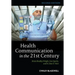 Health Communication in 21st 2