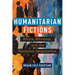 Humanitarian Fictions: Africa, Altruism, and the Narrative Imagination