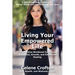 Living Your Empowered Life: An Interactive Workbook for Personal Reflection, Growth, and Emotional Healing