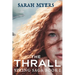 The Thrall: Viking Saga Book I