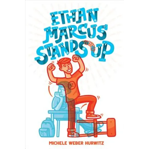 Ethan Marcus Stands Up