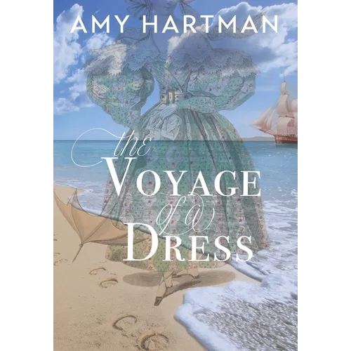 The Voyage of a Dress