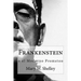 Frankenstein: o el moderno Prometeo