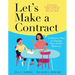 Let's Make a Contract: A Positive Way to Change Your Child's Behavior