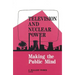 Television and Nuclear Power: Making the Public Mind