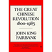 The Great Chinese Revolution: 1800-1985