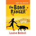 The Bone Ranger