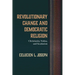 Revolutionary Change and Democratic Religion: Christianity, Vodou, and Secularism