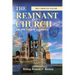 The Remnant Church, The Sum Total of All Things (Complete Volume)