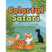 Colorful Safari: A Big Cats Coloring Book