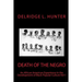 Death of the Negro: An African American Experience in the Development of Black Popular Cuture