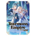 Tearmoon Empire: Volume 5 (Light Novel)