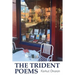 The Trident Poems