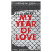 My Year of Love