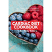 Cardiac Diet for Picky Eaters: 35+ Tasty Heart-Healthy and Low Sodium Recipes