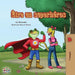 Être un superhéros: Being a Superhero - French edition