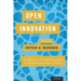 Open Innovation: Academic and Practical Perspectives on the Journey from Idea to Market