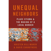 Unequal Neighbors: Place Stigma and the Making of a Local Border
