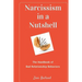 Narcissism In a Nutshell: The Handbook of Bad Relationship Behaviors