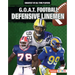 G.O.A.T. Football Defensive Linemen