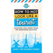 How to Not Look Like a Tourist: Unlocking Your Hidden Power for Overtourism Solutions