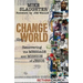 Change the World: Recovering the Message and Mission of Jesus